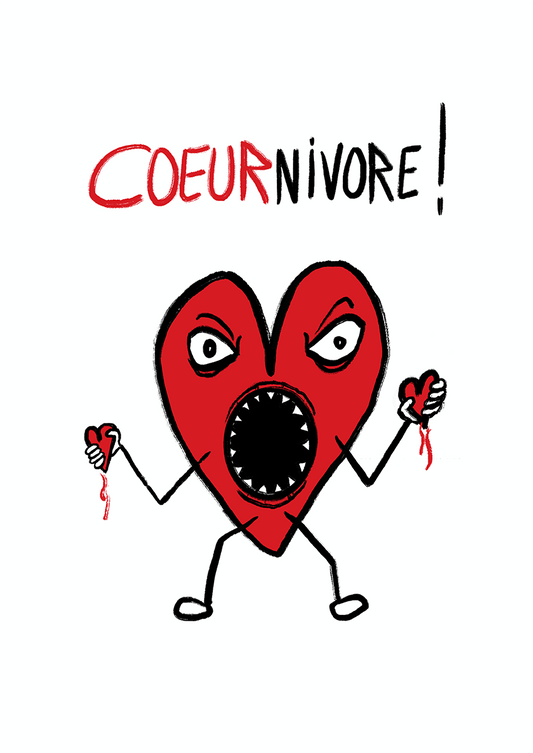 Coeurnivore est une illustration de la série Histoires de coeurs réalisé par l'illustrateur Delgo. Elle représente un coeur carnivore.