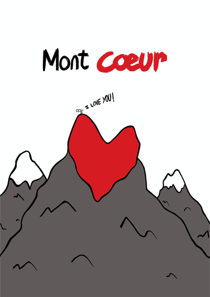 Mont coeur est une illustration de la série Histoires de coeurs réalisé par l'illustrateur Delgo. Elle représente une montagne dont le sommet est en forme de coeur.